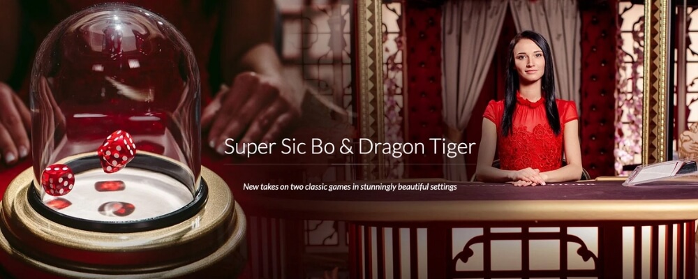 Super Sic Bo & Dragon Tiger by Evolution Live Casino